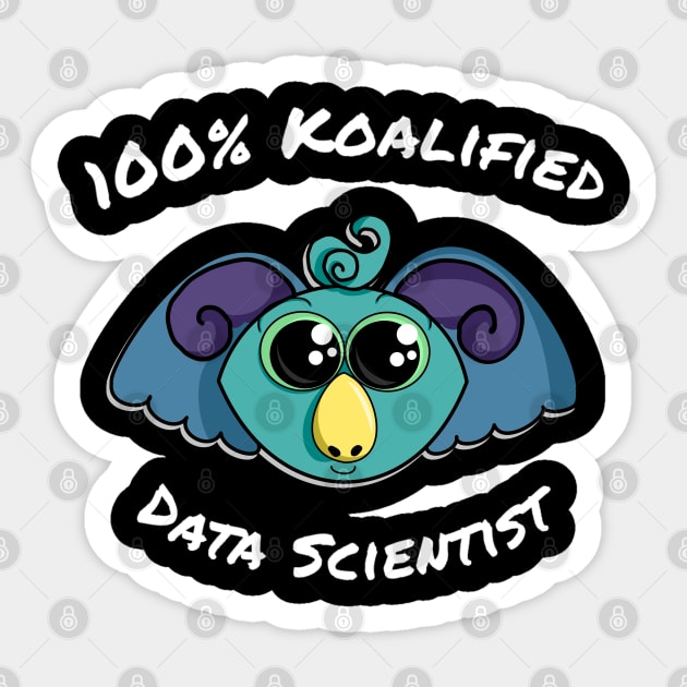 100% Koalified Data Scientist | Koala Dusk Black Sticker by aRtVerse